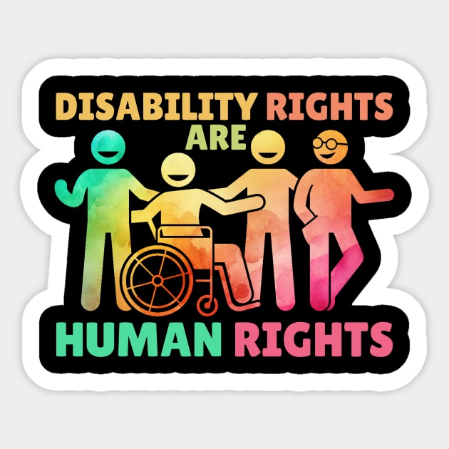 Rainbow Disability Rights Are Human Rights Sticker by The WYLD Tribe